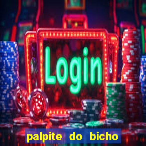 palpite do bicho deu no poste